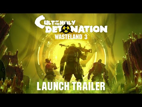 Wasteland 3: Cult of the Holy Detonation – Launch Trailer [DE]