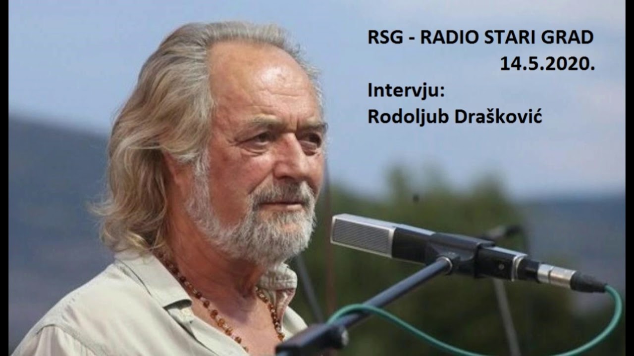 RSG Radio Stari Grad; Intervju Rodoljub Drašković; 14.05.2020. YouTube