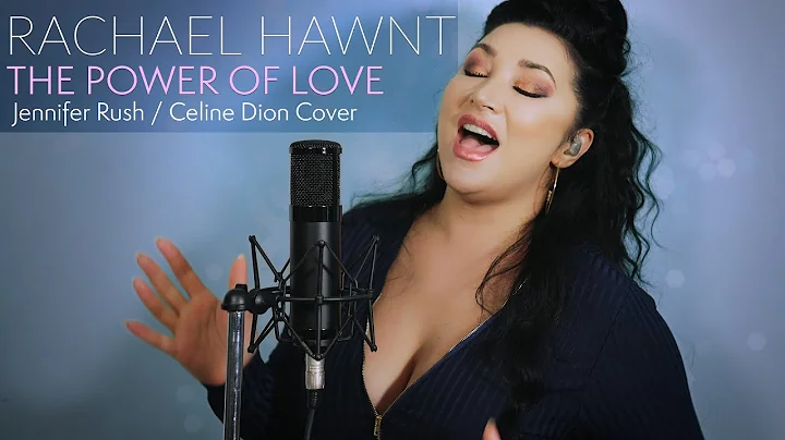 The Power of Love - Jennifer Rush/Celine Dion cove...