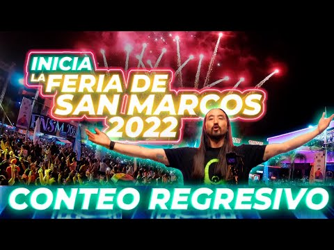 🔴INICIA la FERIA de SAN MARCOS 2022 | Aguascalientes,MX | STEVE AOKI | Conteo Regresivo