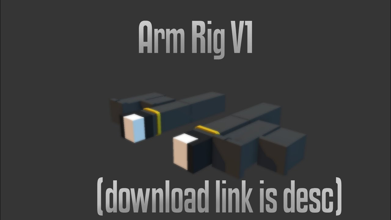 Arm Rig V1 download - YouTube