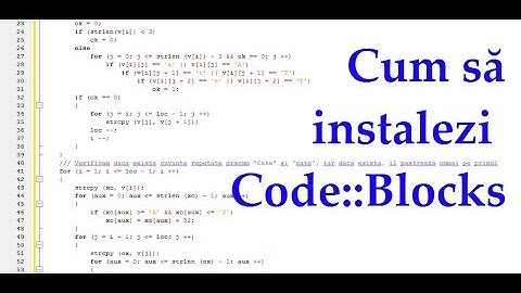 Cum să INSTALEZI CODE::BLOCKS | Tutorial