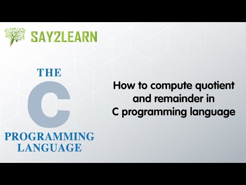 How to compute quotient and remainder in C programming