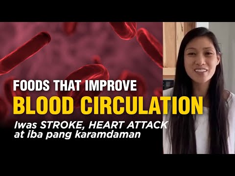 Mga Pagkaing Makabubuti sa Blood Circulation | Dr. Farrah Healthy Tips