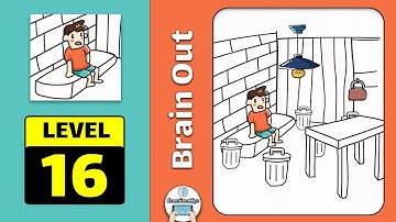Brain Out Escape Room Level 16 Walkthrough