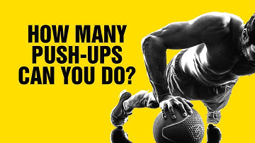 How Many Push-Ups Can You Do In ONE GO? - Push-Up Fitness Test