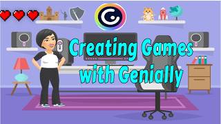 Creating Games with Genially and other things