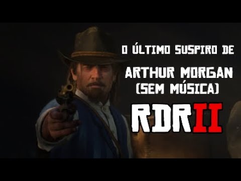 Red Dead Redemption 2 - La Morte di Arthur Morgan 