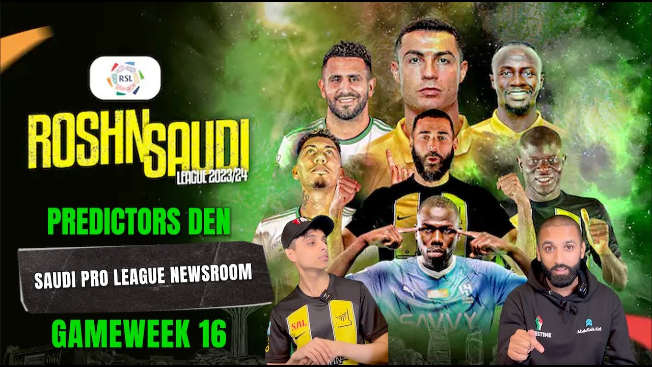 AL HILAL CRUISING, AL NASSR HAVE TO BOUNCE BACK- Predictors Den GW16 ...