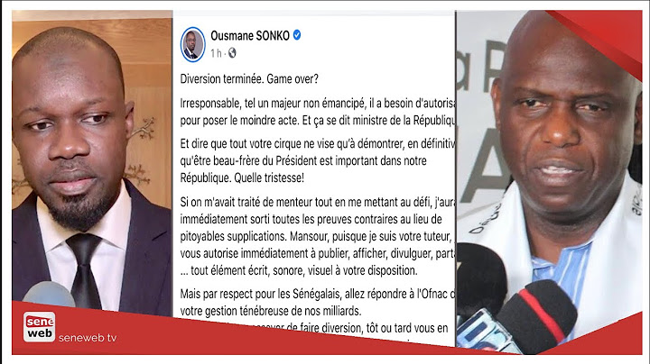 Sonko répond à Mansour Faye et lui donne l'autorisation de...
