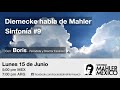 Diemecke habla de Mahler - Sinfonía No. 9