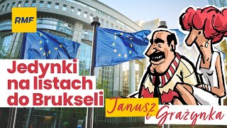 Jedynki na listach do Brukseli | Janusz i Grażynka
