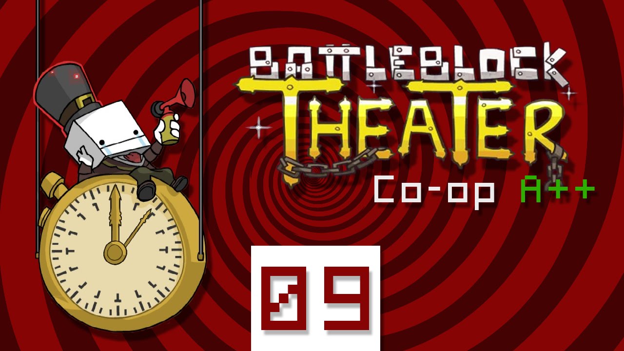 BattleBlock Theater Coop A++ 09 YouTube