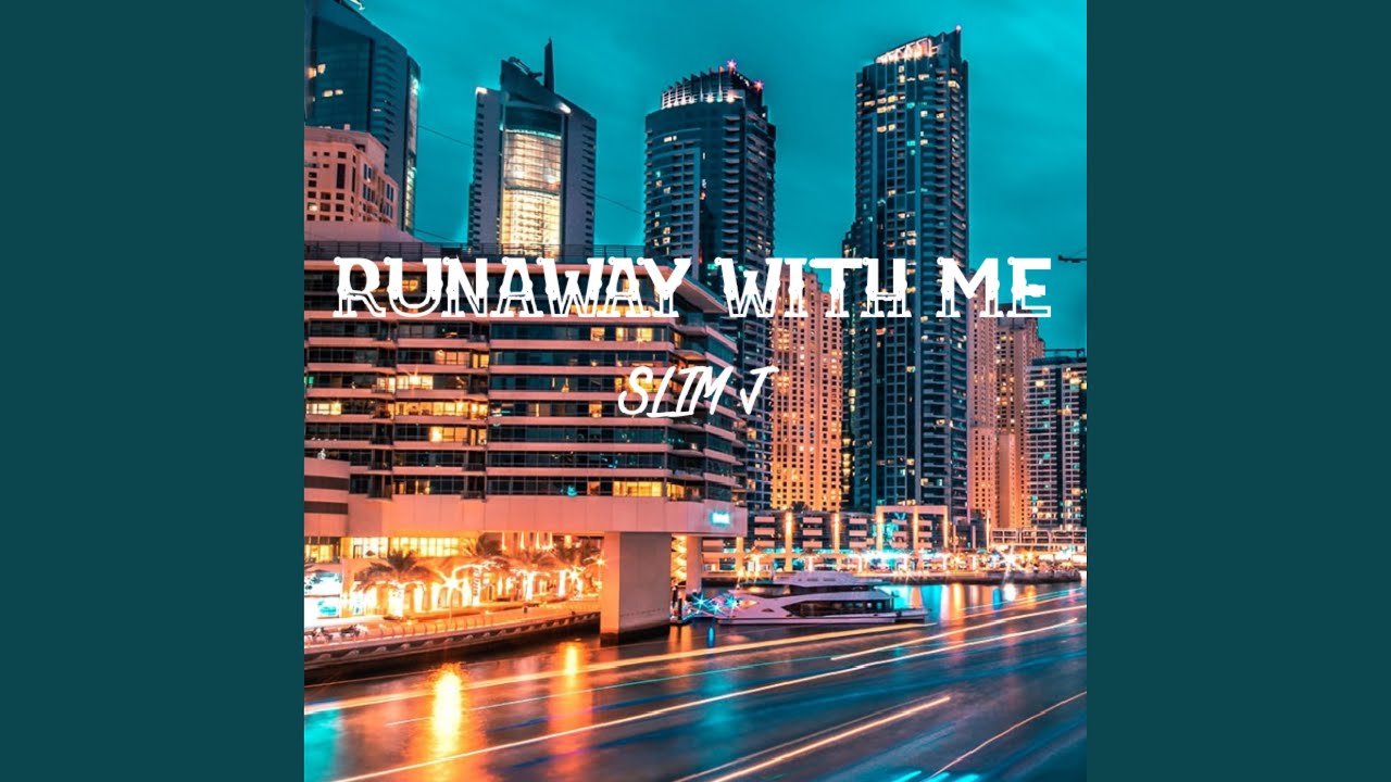 YouTube에서 Runaway With Me 보기