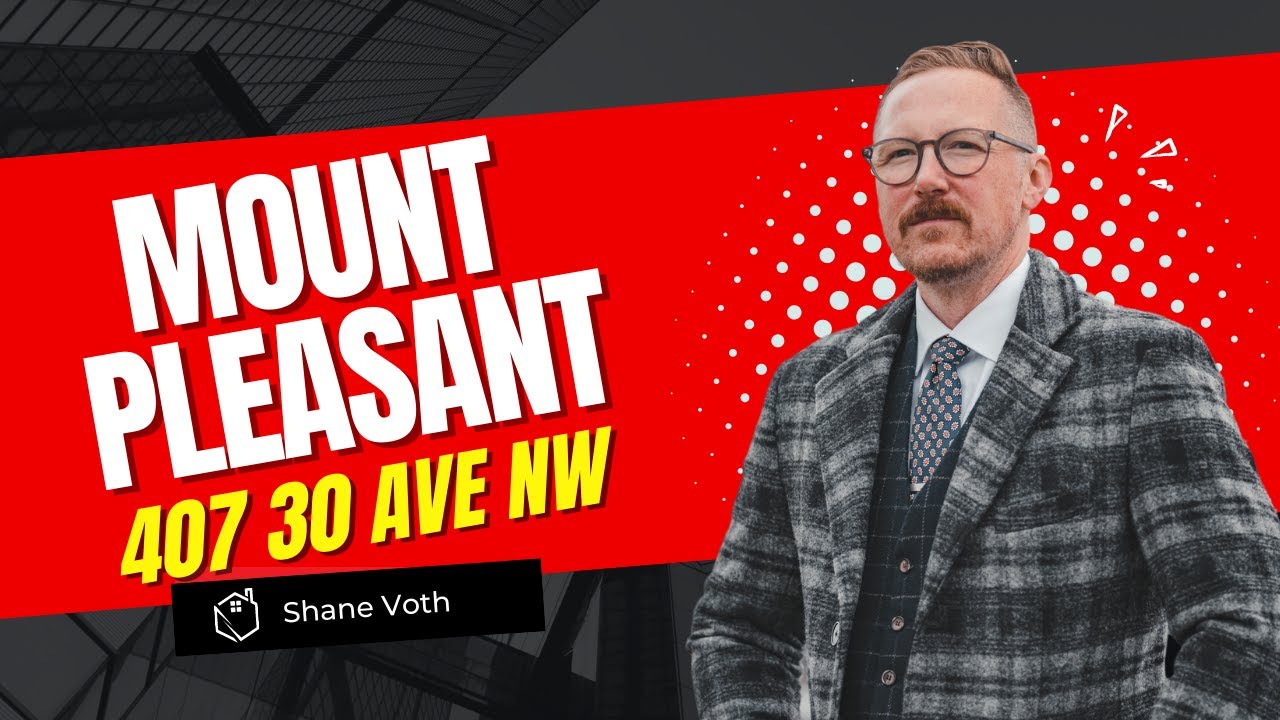 Calgary, Mount Pleasant 407 30 AVE NW Homes For Sale In Calgary Canada YouTube