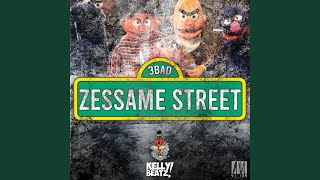 Zessame Street - Rheon Elbourne