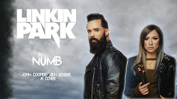 Linkin Park - Numb (John Cooper and Jen Ledger A.I Cover)