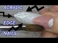 REAL TIME EDGE ACRYLIC NAILS DESIGN | NEW YEAR DESIGN | ABSOLUTE NAILS