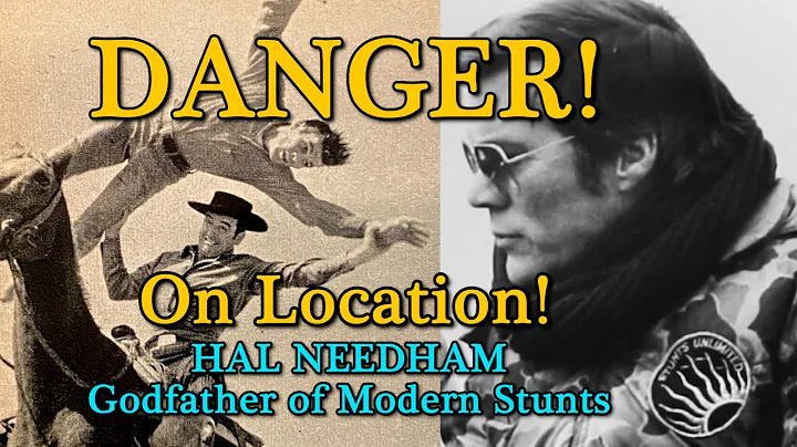 Thrills with Hal Needham, Godfather of Modern Stun...