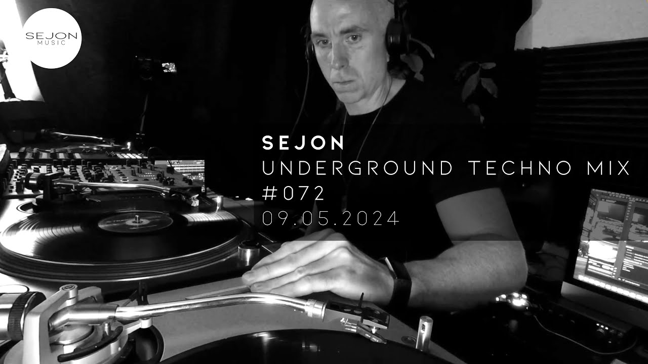 Underground Techno Stream with Sejon | 09 May 2024 [RE-UPLOAD] - YouTube