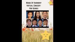 Music Of Harmony Virtual Concert - Pop Music Series July-2020