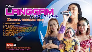 Download lagu Full Langgam Cokek Seragenan Zelinda Terbaru 2020 mp3