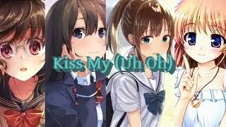 Nightcore - Kiss My (Uh Oh) - Anne Marie ft.Little Mix (Switching Vocals)