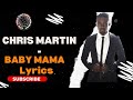 CHRIS MARTIN BABY MAMA Ghetto Heaven Riddim 