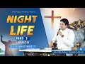 Night life  part 1   sermon  apostle ankur yoseph narula  ankur narula ministries