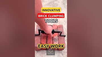 Innovative Brick Clamping Tool – A Practical Solution for Work Efficiency
