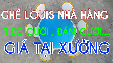 Ghế LUOIS Đám Cưới , Mẫu Ghế lUOIS , Ghế LOUIS Tiệc Cưới