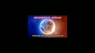 GÖNDƏRİLƏNLƏR - DEYİMLƏR (YARANIŞ KİTABINDAN SEÇMƏLƏR)