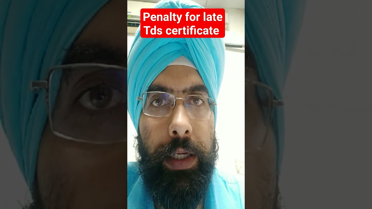 penalty for late Tds certificate 