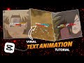 HOW TO MAKE VIRAL TEXT ANIMATION FULL TUTORIAL IN CAPCUT! 🔥