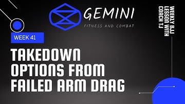 BJJ LESSON #41 - TAKEDOWN OPTIONS OFF THE FAILED ARM DRAG