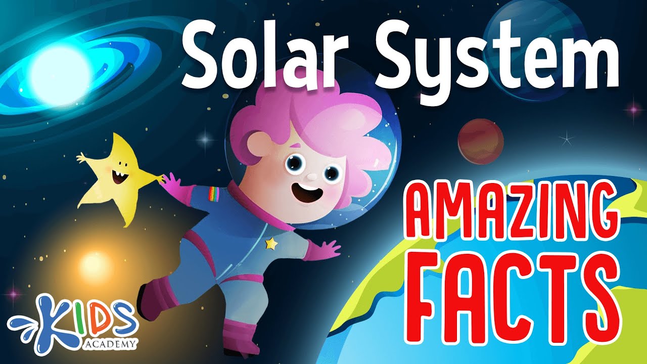 Our Solar System - Amazing Facts for Kids. Kids Academy