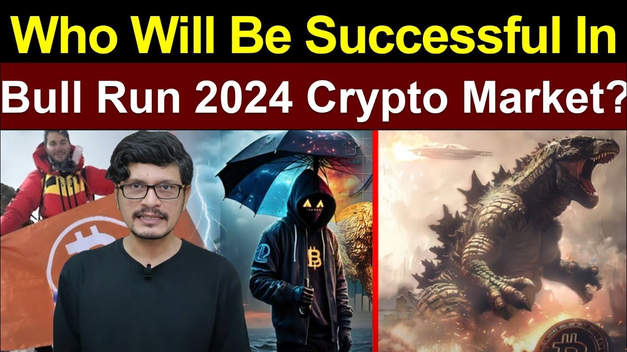 Who Will Be Successful In Bull Run 2024 Crypto Market l Crypto Baba ...