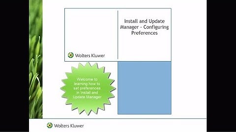 CCH Axcess™ - Configuring preferences for Install and Update Manager