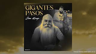 JOSUE RARUJO - GIGANTES PASOS