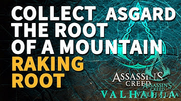 Collect the root of a mountain Raking Root Assassin