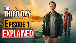 The Third Day Episode 1 Ending Explained & Review | HBO