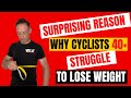 The real reason why older cyclists struggle with weight and the fix