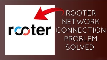 How To Solve Rooter App Network Connection(No Internet) Problem || Rsha26 Solutions