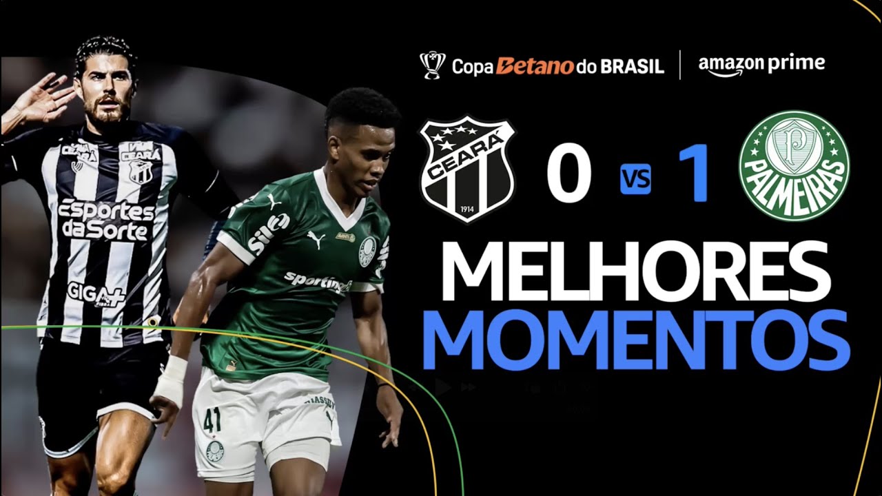 CEARÁ 0 x 1 PALMEIRAS | MELHORES MOMENTOS | 3ª FASE COPA DO BRASIL 2025 ...