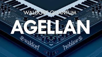 Waldorf Quantum demo - AGELLAN Custom made preset by CO5MA