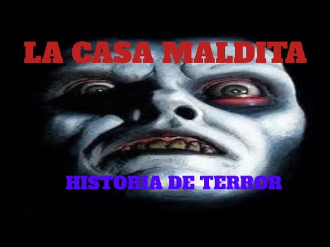 Vídeo: Casa Maldita. Historia De Terror De La Vida Real - Vista Alternativa