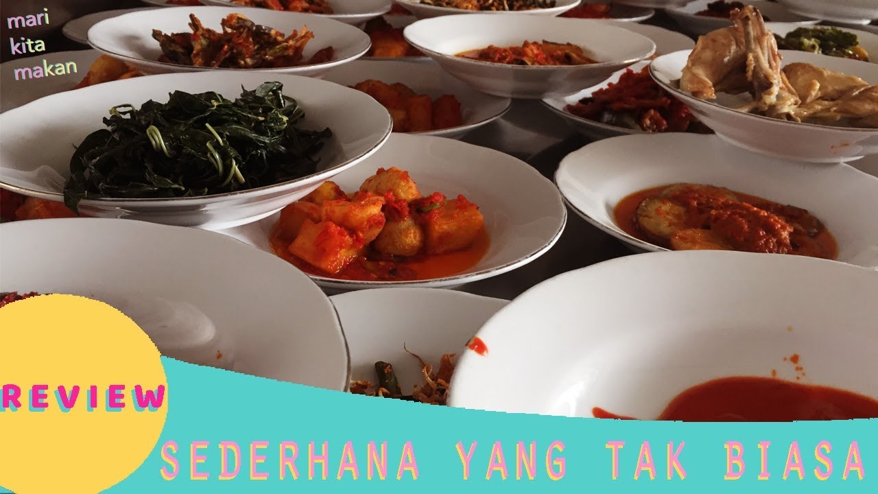 RESTAURANT PADANG SEDERHANA  YANG TIDAK SEDERHANA  YouTube