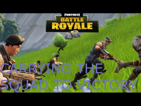 CARRYING THE SQUAD TO VICTORY FORTNITE- SQUAD PLAYS
