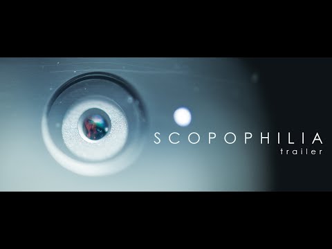 Scopophilia - Official Trailer