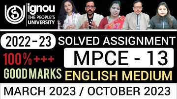 MPCE 13 solved assignment 2022-23 |MPCE 13 solved assignment 2022-23 in English | MPCE 13 2ND YEAR